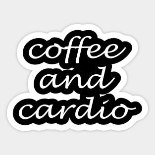 Coffee and Cardio Sticker